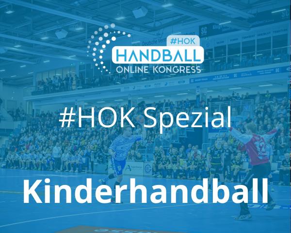 Der nächste #HOK steht unter dem Motto Kinderhandball. 